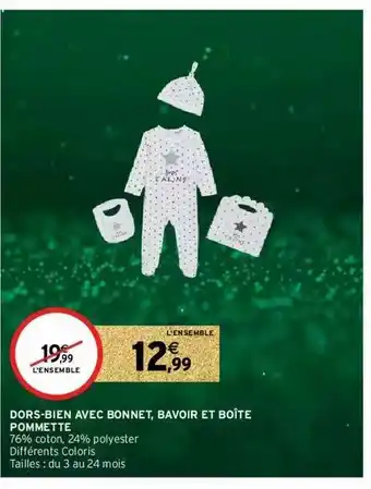 Intermarché Dors-bien Avec Bonnet, Bavoir Et Boîte Pommette offre
