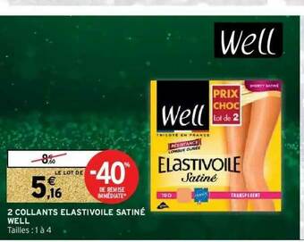 2 Collants Elastivoile Satiné Well