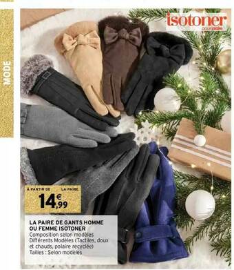 Intermarché La Paire De Gants Homme Ou Femme Isotoner offre