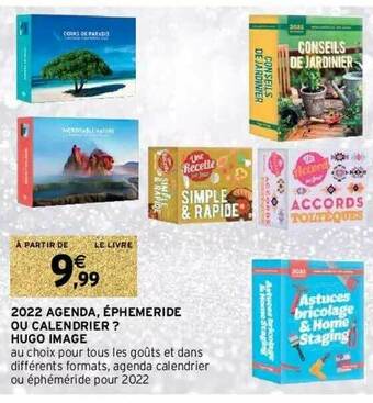 Intermarché 2022 Agenda, éphemeride Ou Calendrier ? Hugo Image offre