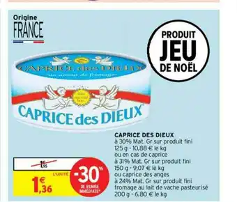Intermarché Contact Caprice Des Dieux offre