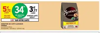 Intermarché Contact Dosettes De Café Classique Senseo offre