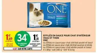 Intermarché Contact Effilés En Sauce Pour Chat D'intérieur Veau Et Thon One offre