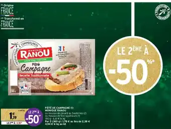 Intermarché Contact Pâté De Campagne Monique Ranou offre