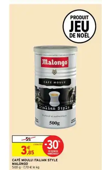 Intermarché Contact Café Moulu Italian Style Malongo offre