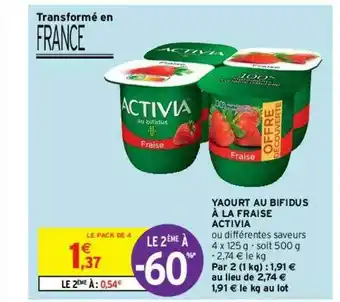 Intermarché Contact Yaourt Au Bifidus à La Fraise Activia offre