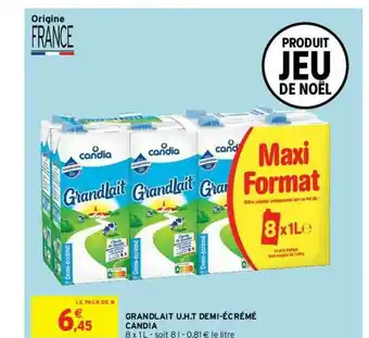 Intermarché Contact Grandlait U.g.t. Demi-écrémé Candia offre