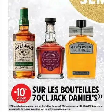 Intermarché Contact Bouteilles 70 Cl Jack Daniel's offre