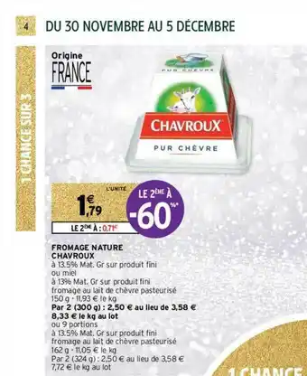 Intermarché Contact Fromage Nature Chavroux offre