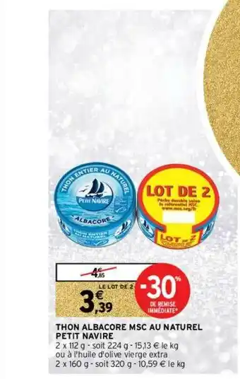 Intermarché Contact Thon Albacore Msc Au Naturel Petit Navire offre