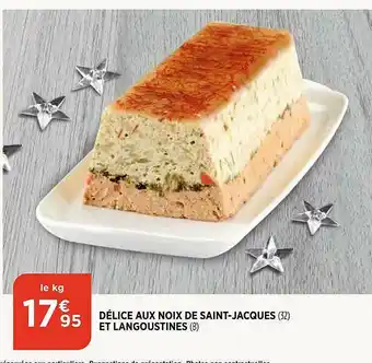 Bi1 Délice Aux Noix De Saint-jacques Et Langoustines offre