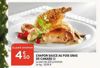 Bi1 Chapon Sauce Au Foie Gras De Canard offre