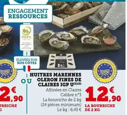 Super U U Huitres marennes oleron fines de claires igp offre