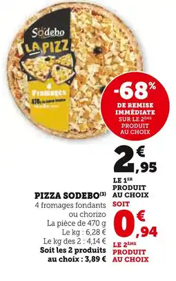 Super U SODEBO Pizza offre