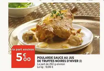 Bi1 Poularde Sauce Au Jus De Truffes Noires D'hiver offre