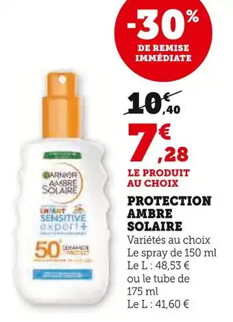 Super U Garnier Ambre Solaire Protection Ambre Solaire offre