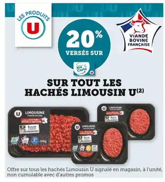 Super U U 20% versés sur ma carte U sur tout les hachés limousin U offre