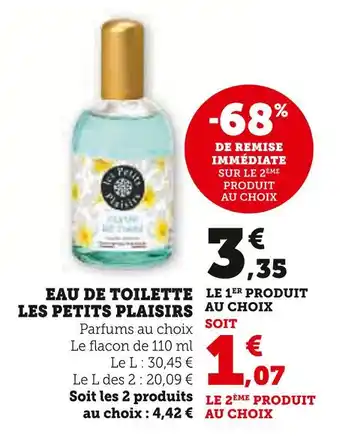 Super U LES PETITS PLAISIRS Eau de toilette offre