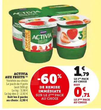 Super U Danone Activia aux fruits offre