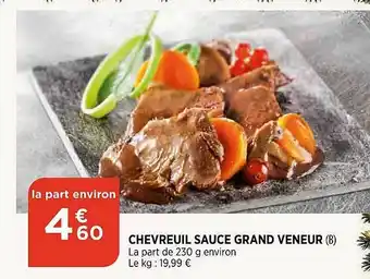 Chevreuil Sauce Grand Veneur