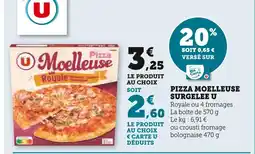 Super U U Pizza moelleuse surgelee offre