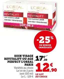 U Express L'Oréal Paris Soin Visage Revitalift ou Age Perfect offre