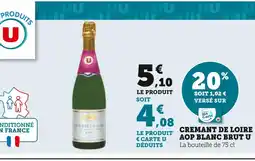 Super U U CREMANT DE LOIRE AOP BLANC BRUT offre