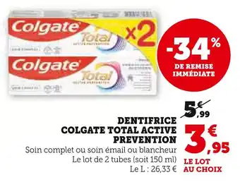 Super U COLGATE Dentifrice colgate total active prevention offre