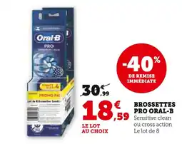 Super U ORAL-B PRO 1 Brossettes offre