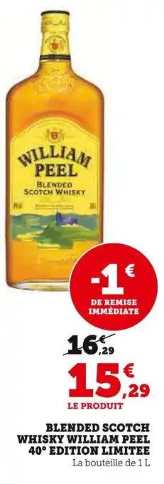 Super U WILLIAM PEEL Blended scotch whisky 40° edition limitee offre