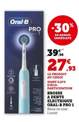 Super U Oral-B Brosse à dents électrique PRO 1 offre