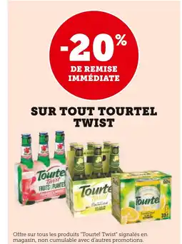 Super U TWIST -20% de remise immédiate sur tout tourtel twist offre