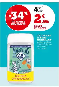 U Express LE PETIT MARSEILLAIS Gel douche offre