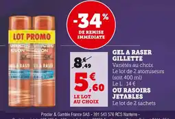 Super U GILLETTE GEL A RASER offre