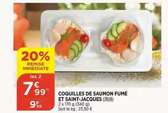 Bi1 Coquilles De Saumon Fumé Et Saint-jacques offre
