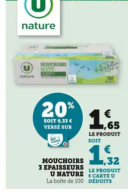 Super U U NATURE Mouchoirs 3 epaisseurs offre