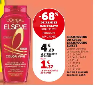 U Express Elseve Shampooing ou Apres-Shampooing offre