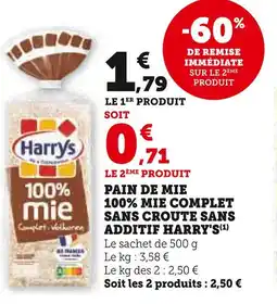 Super U HARRY'S Pain de mie 100% mie complet sans croute sans additif offre