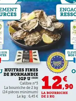 Super U U Huitres fines de normandie igp offre