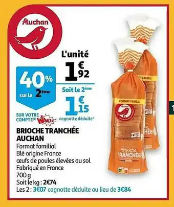 Auchan Brioche Tranchée Auchan offre