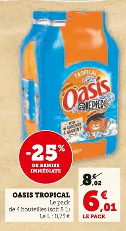 U Express OASIS Tropical offre