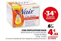 U Express NAIR Cire dépilatoire offre