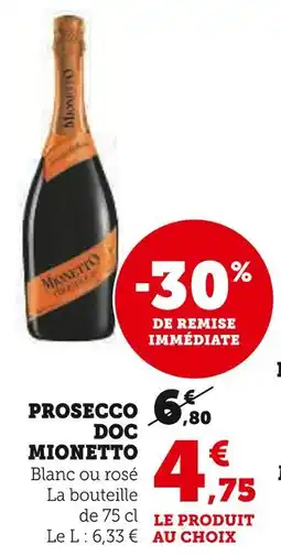 U Express Mionetto Prosecco DOC offre