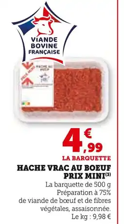 U Express Hache vrac au boeuf prix mini offre