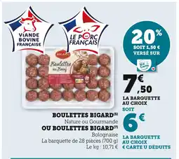 U Express Bigard Boulettes offre