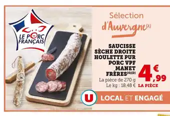 U Express Saucisse sèche droite houlette pur porc vpf manet frères offre