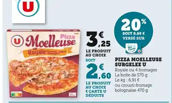 U Express U Pizza moelleuse surgelee offre