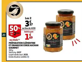 Auchan Préparation Clémentine Et Orange De Corse Auchan Gourmet offre