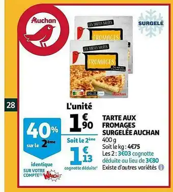 Auchan Tarte Aux Fromages Surgelée Auchan offre