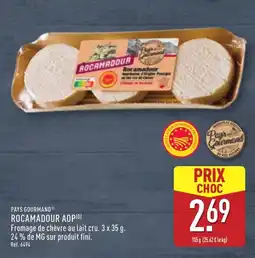 ALDI PAYS GOURMAND® Rocamadour aop offre